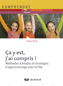 Alain Thiry -Ça y est, j'ai compris !