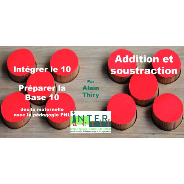 Alain Thiry - Préparation Base 10 - Addition et soustraction